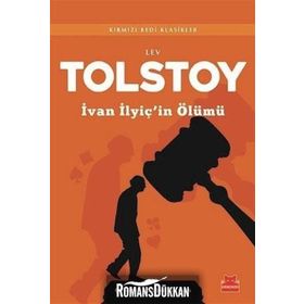 İVAN İLYİÇ'İN ÖLÜMÜ - LEV NİKOLAYEVİÇ TOLSTOY (ISBN:9786051004037)