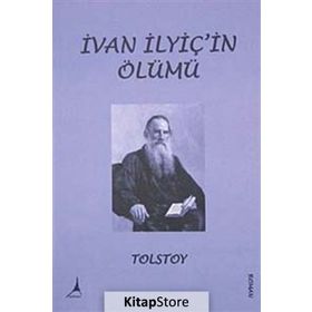 İVAN İLYİÇ'İN ÖLÜMÜ - LEV NİKOLAYEVİÇ TOLSTOY (ISBN:9786054099924)
