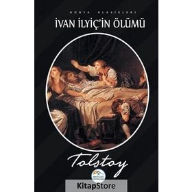 İVAN İLYİÇ'İN ÖLÜMÜ - LEV NİKOLAYEVİÇ TOLSTOY (ISBN:9789750501593)