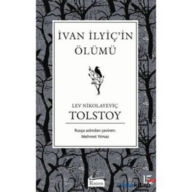 İVAN İLYİÇ´İN ÖLÜMÜ - LEV NİKOLAYEVİÇ TOLSTOY (ISBN:9789750702747)