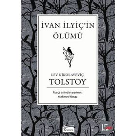 İVAN İLYİÇ´İN ÖLÜMÜ - LEV NİKOLAYEVİÇ TOLSTOY (ISBN:9789750702747)