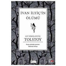 İVAN İLYİÇ´İN ÖLÜMÜ - LEV NİKOLAYEVİÇ TOLSTOY (ISBN:9789750702747)