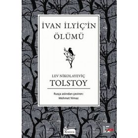 IVAN ILYİÇ'İN ÖLÜMÜ - LEV NİKOLAYEVİÇ TOLSTOY (ISBN:9789751025159)
