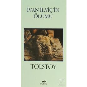 İVAN İLYİÇİN ÖLÜMÜ - LEV NİKOLAYEVİÇ TOLSTOY (ISBN:9789753850193)