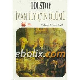 İVAN İLYİÇİN ÖLÜMÜ - LEV NİKOLAYEVİÇ TOLSTOY (ISBN:9789753850193)