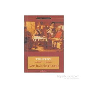 İVAN İLYİÇİN ÖLÜMÜ - LEV NİKOLAYEVİÇ TOLSTOY (ISBN:9789753850193)