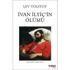 İVAN İLYİÇ´İN ÖLÜMÜ - LEV NİKOLAYEVİÇ TOLSTOY (ISBN:9799756457336)