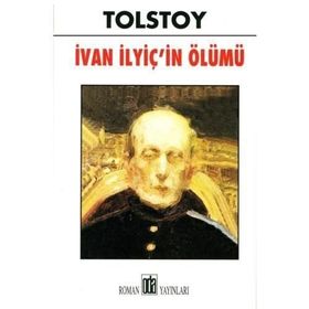 İvan Ilyiç’in Ölümü - lev nikolayevich tolstoy
