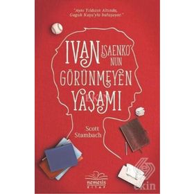 Ivan Isaenko'nun Görünmeyen Yaşamı - Scott Stambach