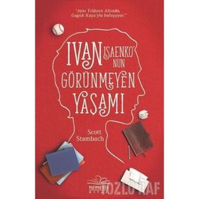 Ivan Isaenko'nun Görünmeyen Yaşamı - Scott Stambach