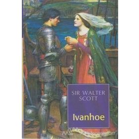 Ivanhoe - Sir Walter Scott