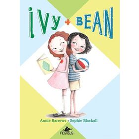 IVY & BEAN - 1 - ANNIE BARROWS;SOPHIE BLACKALL