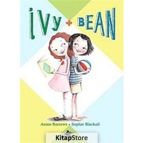 IVY & BEAN - 1 - ANNIE BARROWS;SOPHIE BLACKALL