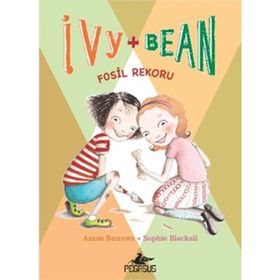 IVY & BEAN - 3 / FOSIL REKORU - ANNIE BARROWS;SOPHIE BLACKALL