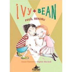 IVY & BEAN - 3 / FOSIL REKORU - ANNIE BARROWS;SOPHIE BLACKALL