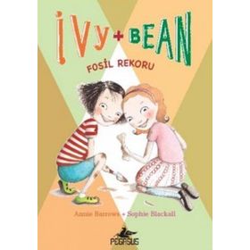 IVY & BEAN - 3 / FOSIL REKORU - ANNIE BARROWS;SOPHIE BLACKALL