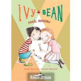 IVY & BEAN - 3 / FOSIL REKORU - ANNIE BARROWS;SOPHIE BLACKALL