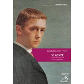 İyi Asker - ford madox ford