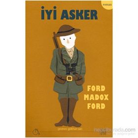 İyi Asker - ford madox ford