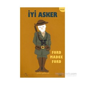 İyi Asker - ford madox ford