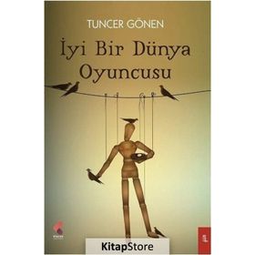 İyi Bir Dünya Oyuncusu - Tuncer Gönen