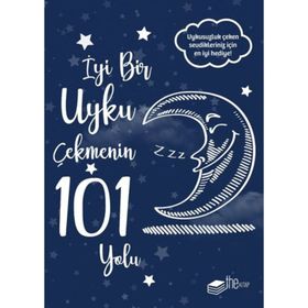 İyi Bir Uyku Çekmenin 101 Yolu - Kolektif