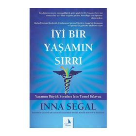 İyi Bir Yaşamın Sırrı - Inna Segal