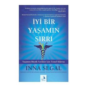 İyi Bir Yaşamın Sırrı - Inna Segal