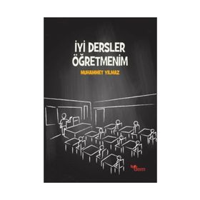 Iyi Dersler Öğretmenim - Muhammet Yılmaz