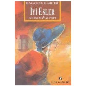 İYİ EŞLER - LOUISA MAY ALCOTT