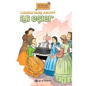 İYİ EŞLER - LOUISA MAY ALCOTT