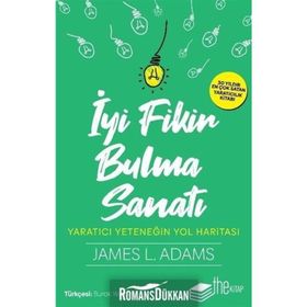 İyi Fikir Bulma Sanatı - James L. Adams