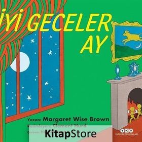 İyi Geceler Ay - Margaret Wise Brown