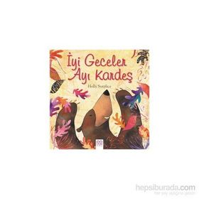 İyi Geceler Ayı Kardeş - Holly Surplice About a Bear