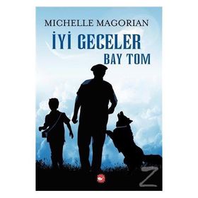 İyi Geceler Bay Tom - Michelle Magorian