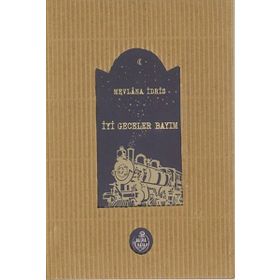 İyi Geceler Bayım - Mevlana İdris