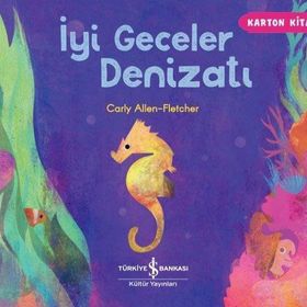 İyi Geceler Denizaltı - Alan Fletcher - İş Bankası Kültür Yayınları