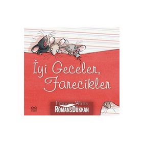 İYİ GECELER, FARECIKLER - FRANCES WATTS;JUDY WATSON