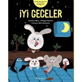 İyi Geceler: Karanlıkta Parlayan Ay ve Yıldız Çıkartmaları İle - Laurence Gillot - Philippe Thomine