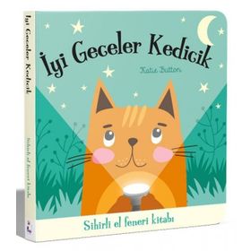 İyi Geceler Kedicik Sihirli El Feneri Kitabı İndigo Çocuk
