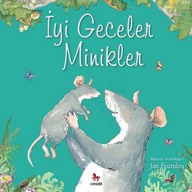İyi Geceler Minikler - Jan Fearnley