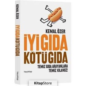 İyi Gıda Kötü Gıda - Kemal Özer
