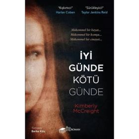 İyi Günde Kötü Günde - Kimberly McCreight