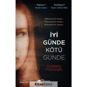 İyi Günde Kötü Günde - Kimberly McCreight