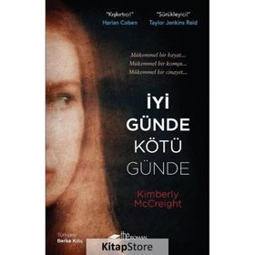 İyi Günde Kötü Günde - Kimberly McCreight