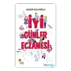 İyi Günler Eczanesi - Hacer Kılcıoğlu