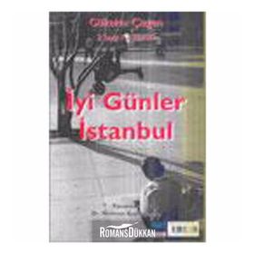 İYİ GÜNLER İSTANBUL 2 SERGI /2 YORUM - GÜLTEKİN ÇİZGEN