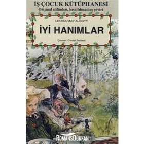 İYİ HANIMLAR - LOUISA MAY ALCOTT
