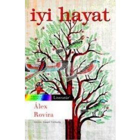 İYİ HAYAT - ALEX ROVIRA