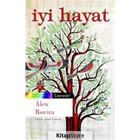 İYİ HAYAT - ALEX ROVIRA